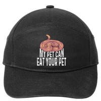 My Pet Can Eat Your Pet Quote For Reptile Pet Snake Owners 7-Panel Snapback Hat