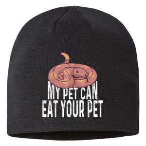 My Pet Can Eat Your Pet Quote For Reptile Pet Snake Owners Sustainable Beanie