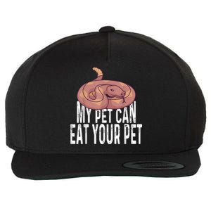 My Pet Can Eat Your Pet Quote For Reptile Pet Snake Owners Wool Snapback Cap