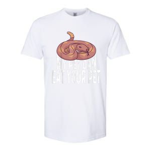 My Pet Can Eat Your Pet Quote For Reptile Pet Snake Owners Softstyle CVC T-Shirt