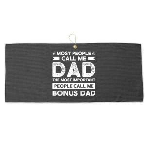 Most People Call Me Bonus Dad Stepson Bonusson Stepdad Gift Large Microfiber Waffle Golf Towel