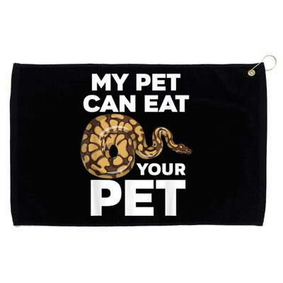 My Pet Can Eat Your Pet Funny Pet Snake Grommeted Golf Towel