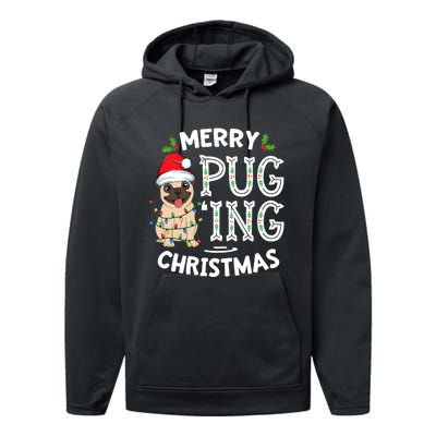 Merry Pugging Christmas Dog Santa Pug Xmas Pugmas Performance Fleece Hoodie