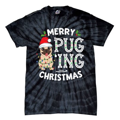 Merry Pugging Christmas Dog Santa Pug Xmas Pugmas Tie-Dye T-Shirt