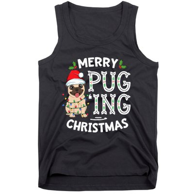 Merry Pugging Christmas Dog Santa Pug Xmas Pugmas Tank Top