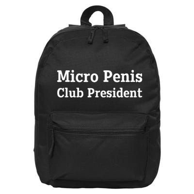 Micro Penis Club President Joke 16 in Basic Backpack