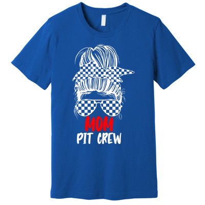 Mom Pit Crew Messy Bun Race Track Flag Car Racing Gift Premium T-Shirt