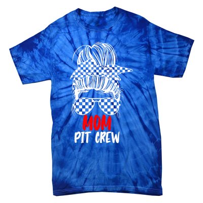 Mom Pit Crew Messy Bun Race Track Flag Car Racing Gift Tie-Dye T-Shirt