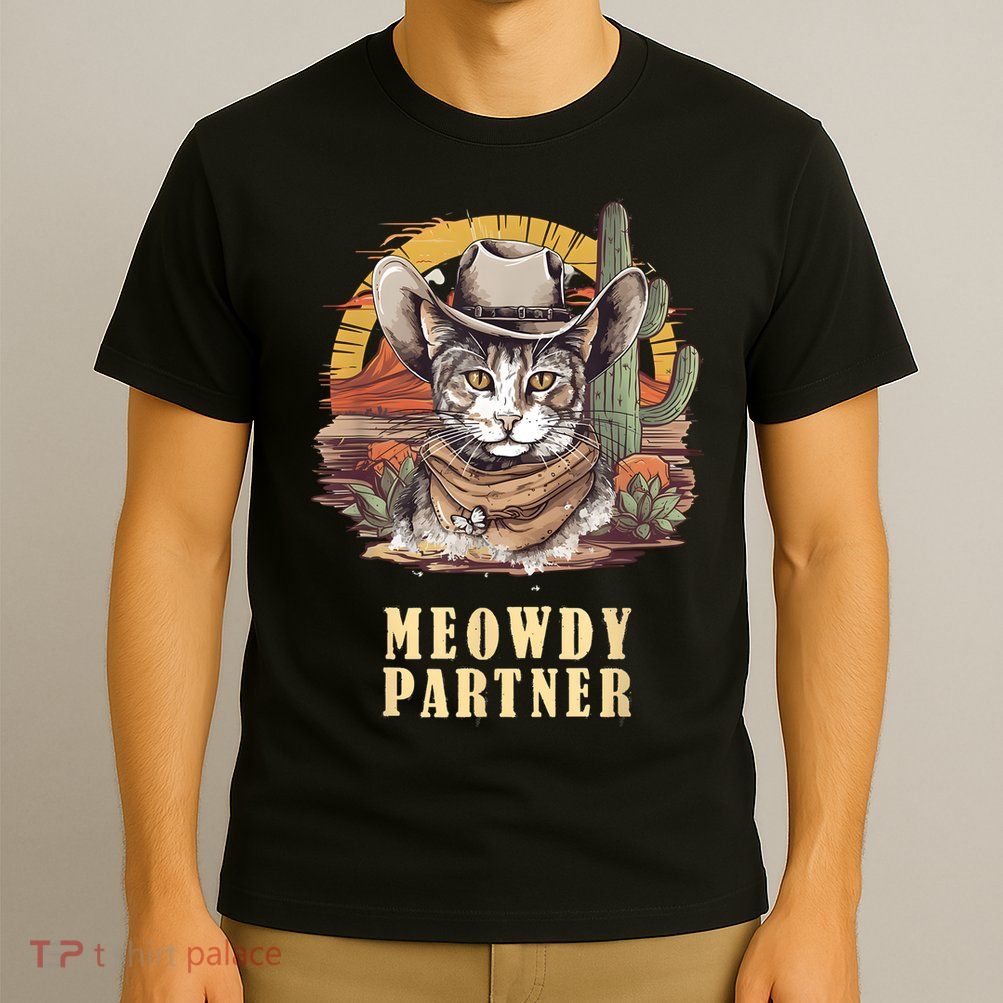 Meowdy Partner Cat Funny Howdy Meme Wild West Cowboy Hat T-Shirt