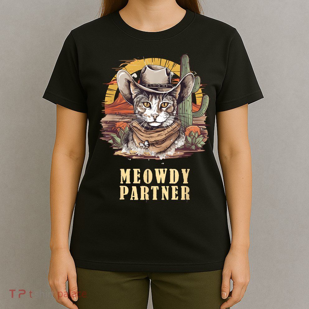 Meowdy Partner Cat Funny Howdy Meme Wild West Cowboy Hat T-Shirt