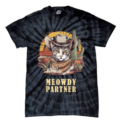 Meowdy Partner Cat Funny Howdy Meme Wild West Cowboy Hat Tie-Dye T-Shirt