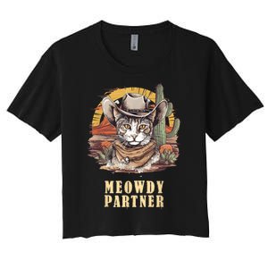 Meowdy Partner Cat Funny Howdy Meme Wild West Cowboy Hat Women's Crop Top Tee