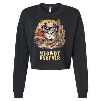 Meowdy Partner Cat Funny Howdy Meme Wild West Cowboy Hat Cropped Pullover Crew