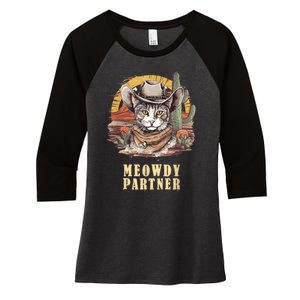 Meowdy Partner Cat Funny Howdy Meme Wild West Cowboy Hat Women's Tri-Blend 3/4-Sleeve Raglan Shirt