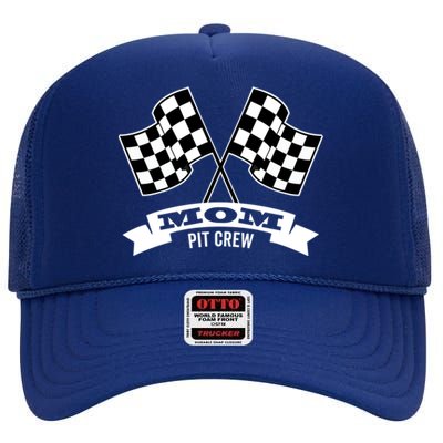 Mom Pit Crew For Race Car Party Gift Dark Great Gift High Crown Mesh Back Trucker Hat