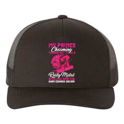 My Prince Charming Is A Welder Funny Welding Wife Yupoong Adult 5-Panel Trucker Hat