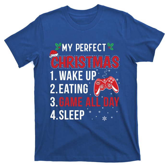 My Perfect Christmas Video Games Gaming Funny Gift Meaningful Gift T-Shirt