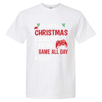 My Perfect Christmas Video Games Gaming Funny Gift Meaningful Gift Garment-Dyed Heavyweight T-Shirt