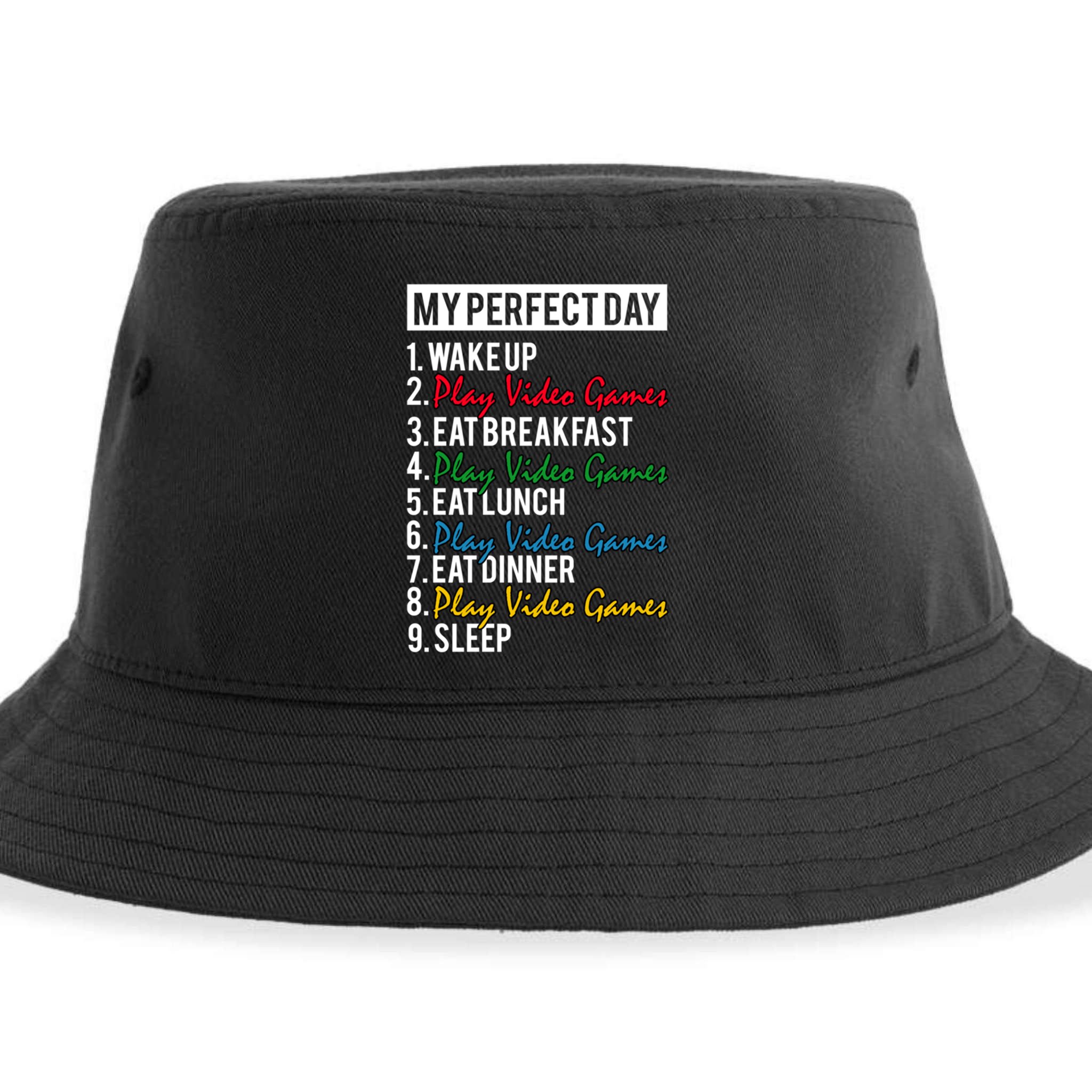 My Perfect Day Play Video Games Gaming Humor Funny Gamer Gift Sustainable Bucket Hat