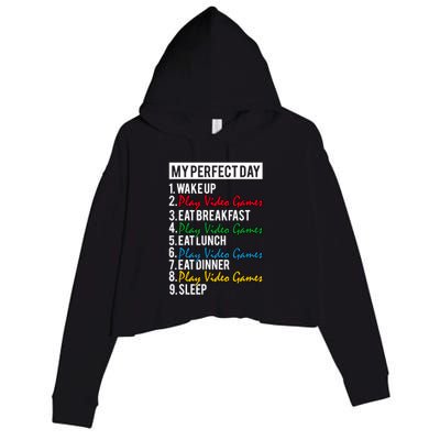 My Perfect Day Play Video Games Gaming Humor Funny Gamer Gift Crop Fleece Hoodie