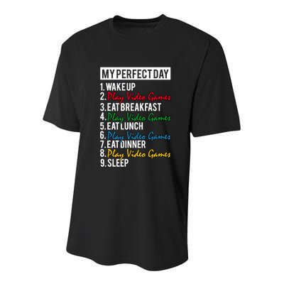 My Perfect Day Play Video Games Gaming Humor Funny Gamer Gift Youth Performance Sprint T-Shirt