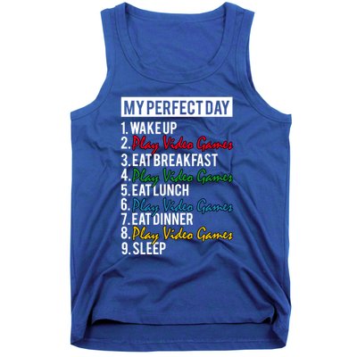 My Perfect Day Play Video Games Gaming Humor Funny Gamer Gift Tank Top