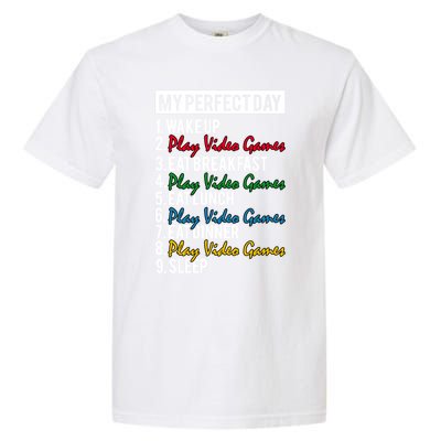 My Perfect Day Play Video Games Gaming Humor Funny Gamer Gift Garment-Dyed Heavyweight T-Shirt