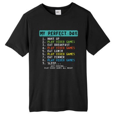 My Perfect Day Play Video Games Tall Fusion ChromaSoft Performance T-Shirt