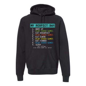 My Perfect Day Play Video Games Premium Hoodie