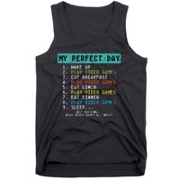 My Perfect Day Play Video Games Tank Top