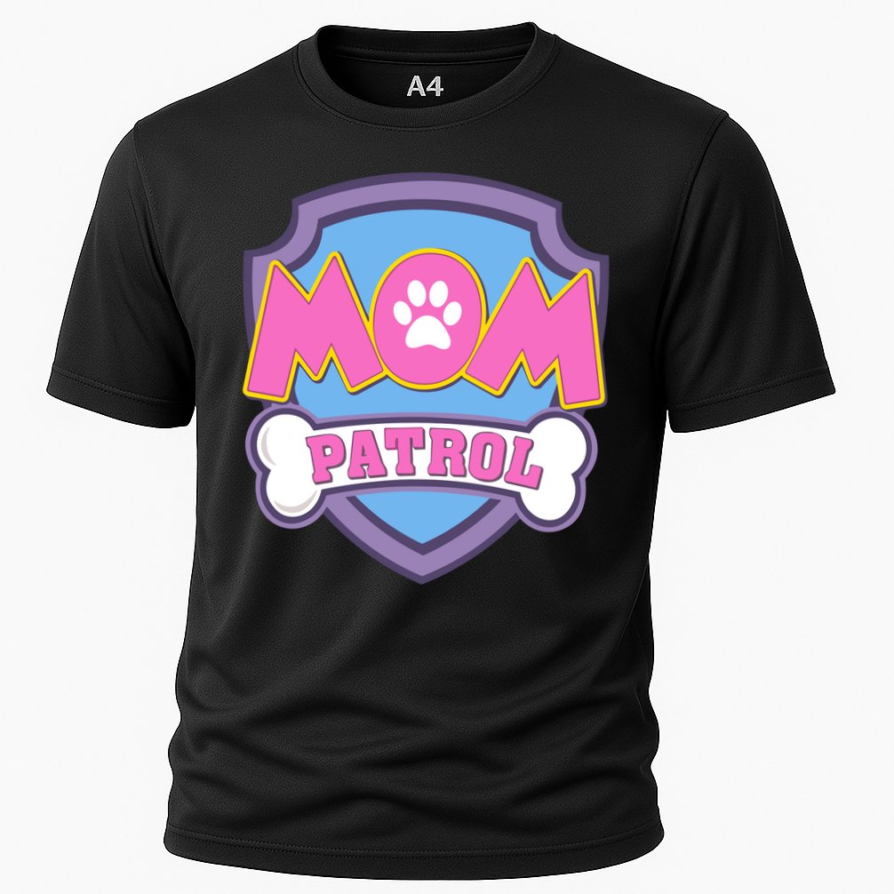 Mom Patrol Dog Mom Dad Funny Gift Birthday Party Cooling Performance Crew T-Shirt