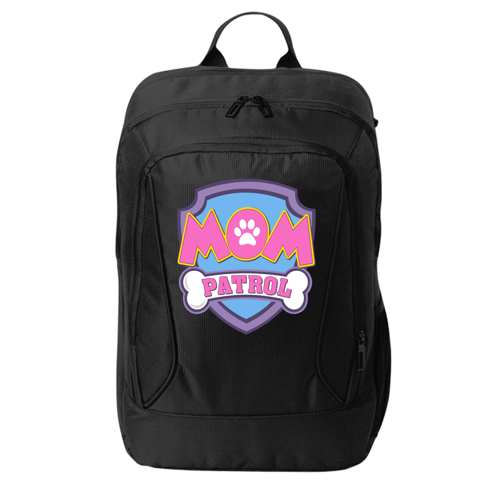Mom Patrol Dog Mom Dad Funny Gift Birthday Party City Backpack