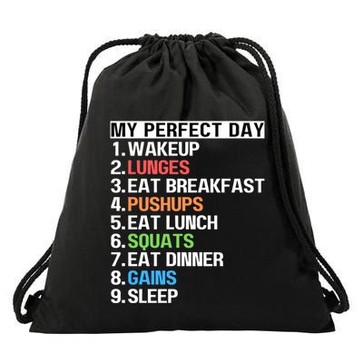 My Perfect Day Lunges Pushups Squats Workout Gains Mom Dad Gift Drawstring Bag