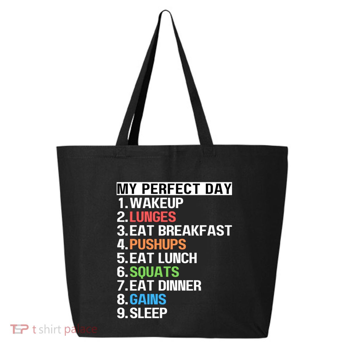 My Perfect Day Lunges Pushups Squats Workout Gains Mom Dad Gift 25L Jumbo Tote