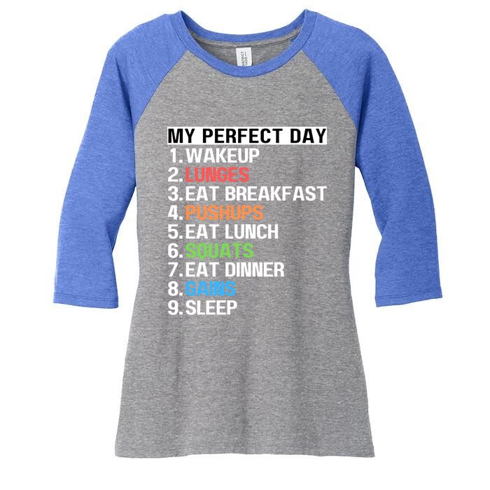 My Perfect Day Lunges Pushups Squats Workout Gains Mom Dad Gift Women's Tri-Blend 3/4-Sleeve Raglan Shirt