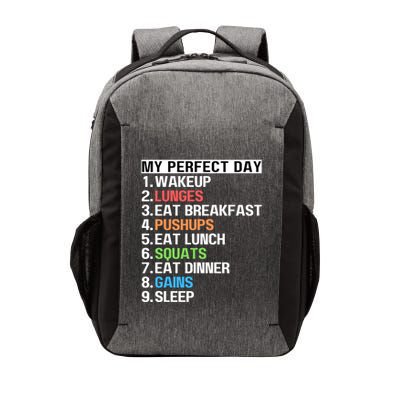 My Perfect Day Lunges Pushups Squats Workout Gains Mom Dad Gift Vector Backpack