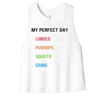 My Perfect Day Lunges Pushups Squats Workout Gains Mom Dad Gift Women's Racerback Cropped Tank