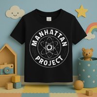 Manhattan Project Design Atomic Energy Bomb Toddler T-Shirt
