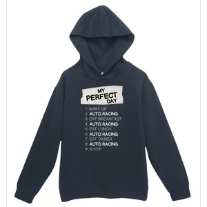 My Perfect Day Car Racing Rest Day Auto Racing Day Off Cute Gift Urban Pullover Hoodie