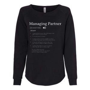 Managing Partner Definition Employee Appreciation Accountant Womens California Wash Sweatshirt