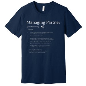 Managing Partner Definition Employee Appreciation Accountant Premium T-Shirt