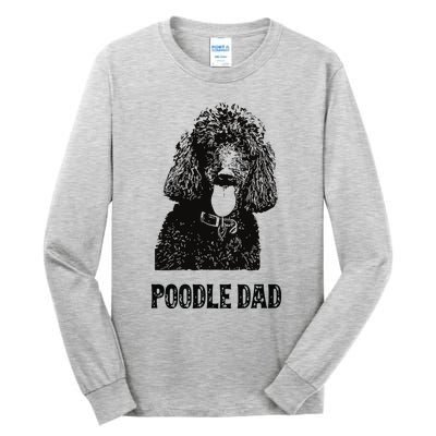 Men Poodle Dad Standard Poodle Dad Tall Long Sleeve T-Shirt