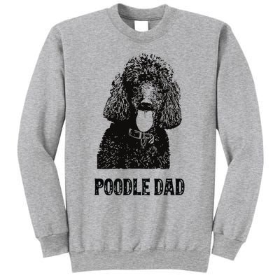 Men Poodle Dad Standard Poodle Dad Sweatshirt