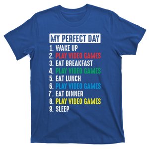 My Perfect Day Video Games Funny Gift T-Shirt