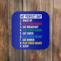 My Perfect Day Video Games Funny Gift Coaster