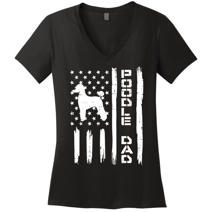 Men Poodle Dad US Flag Vintage Patriot Dog Lover Owner Men Gift Women's V-Neck T-Shirt