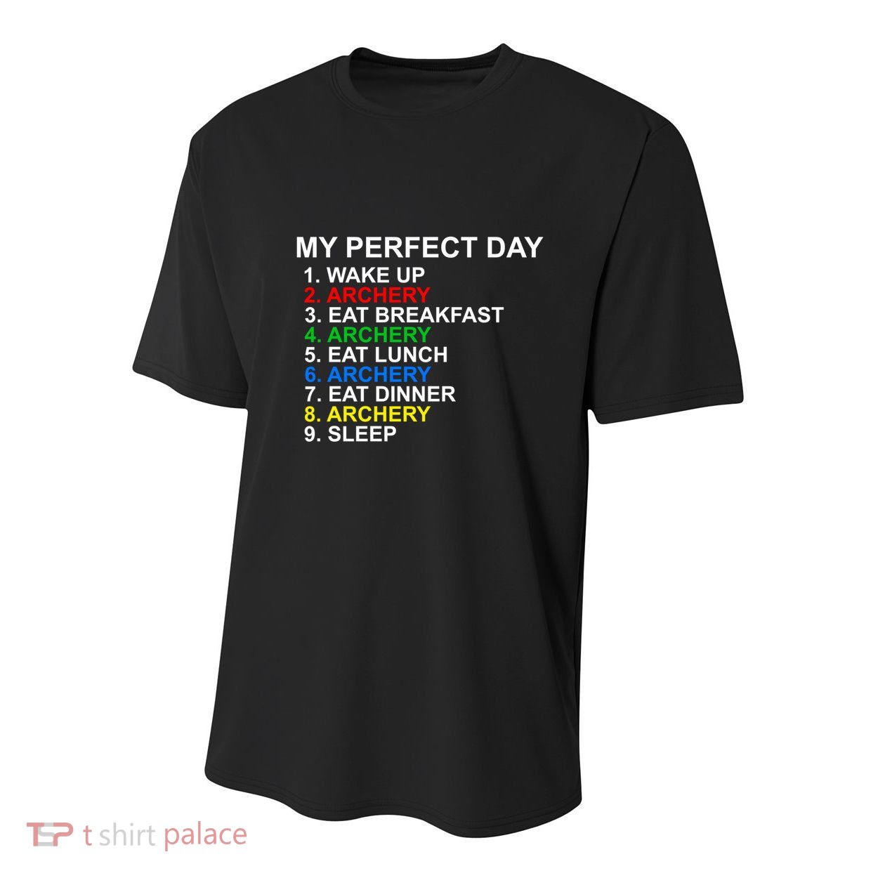 My Perfect Day Archery Meaningful Gift Youth Performance Sprint T-Shirt