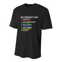 My Perfect Day Archery Meaningful Gift Youth Performance Sprint T-Shirt