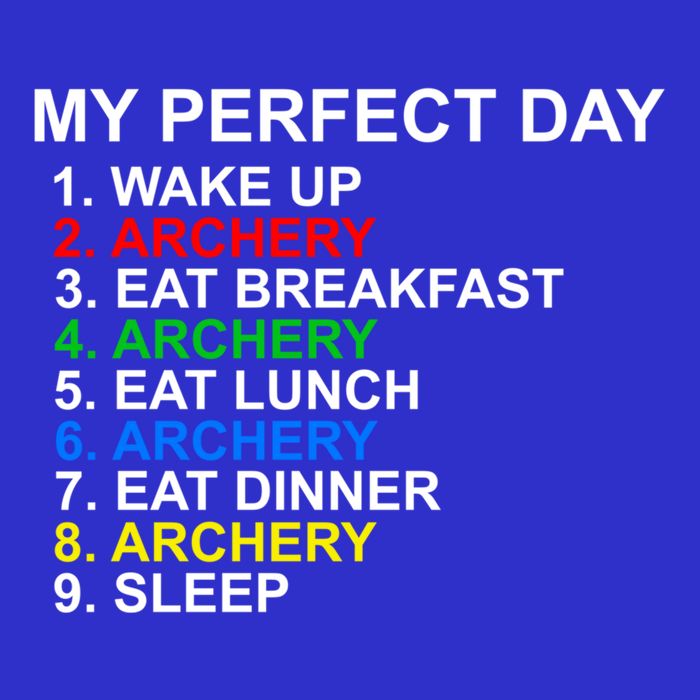My Perfect Day Archery Meaningful Gift Button