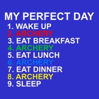 My Perfect Day Archery Meaningful Gift 16 in Basic Backpack